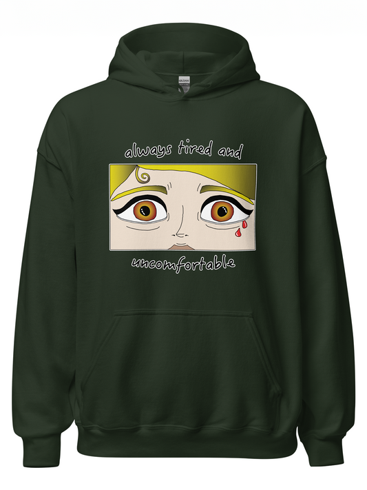 Always Tired Hoodie