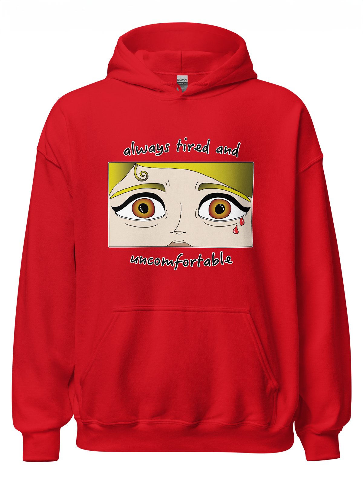 Always Tired Hoodie