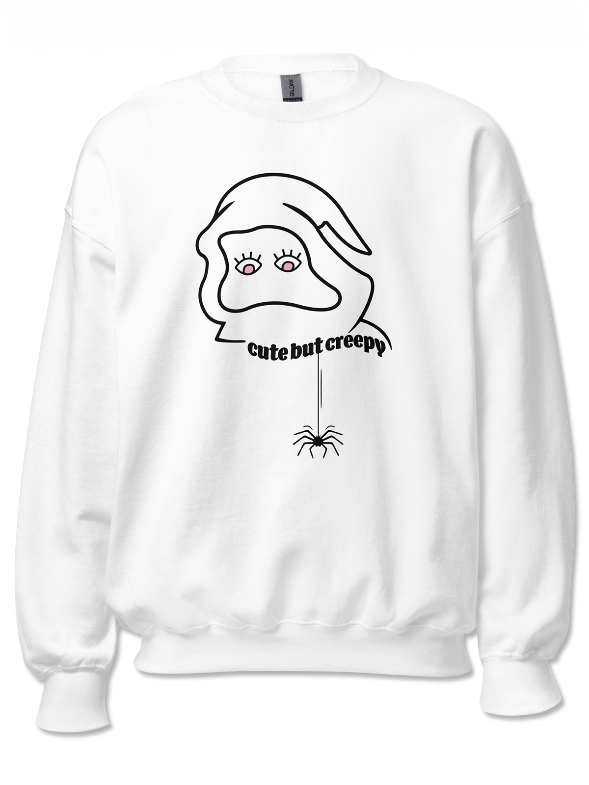 Cute But Creepy Sweatshirt