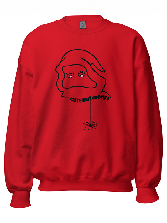 Cute But Creepy Sweatshirt