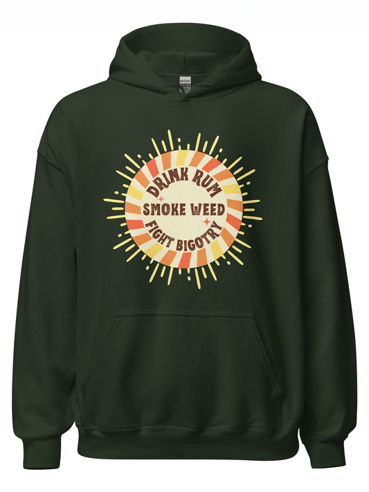 Drink, Smoke, Fight Hoodie