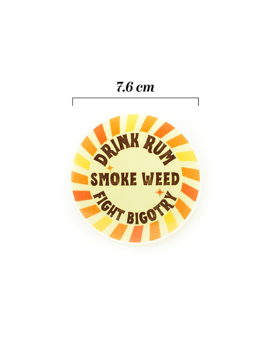 Drink, Smoke, Fight Sticker