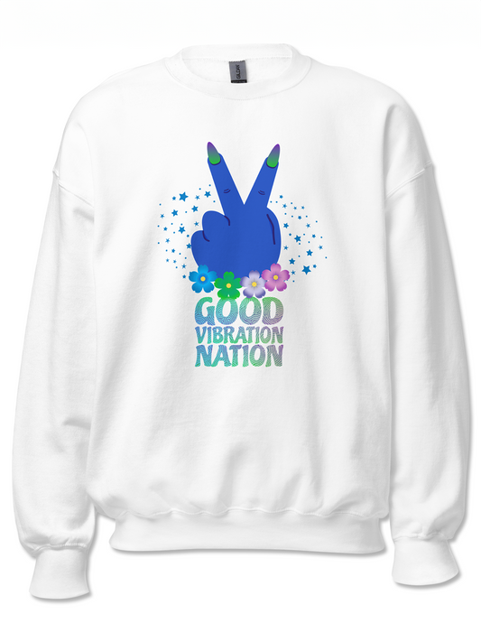 Good Vibration Nation Sweatshirt