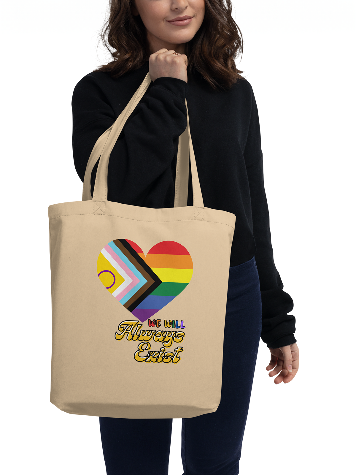 LGBTQIA+ Will Always Exist Eco Tote