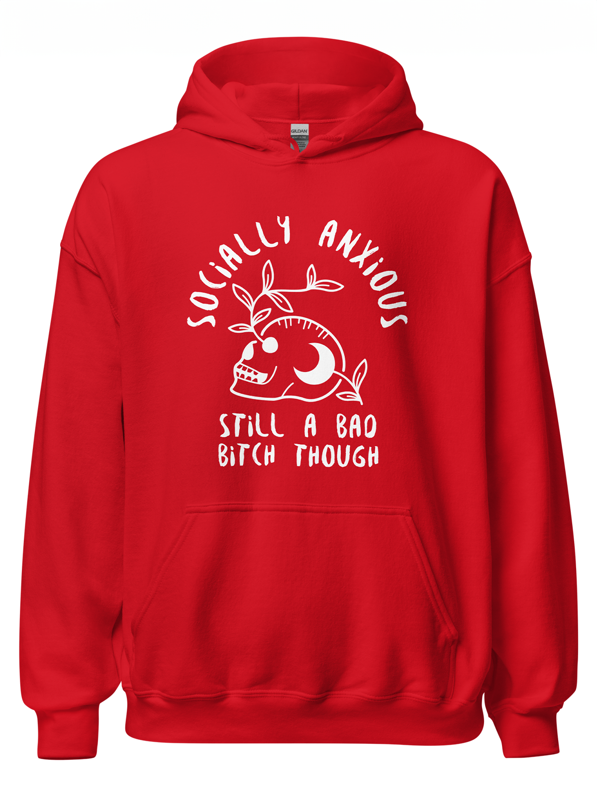 Socially Anxious Bitch Hoodie