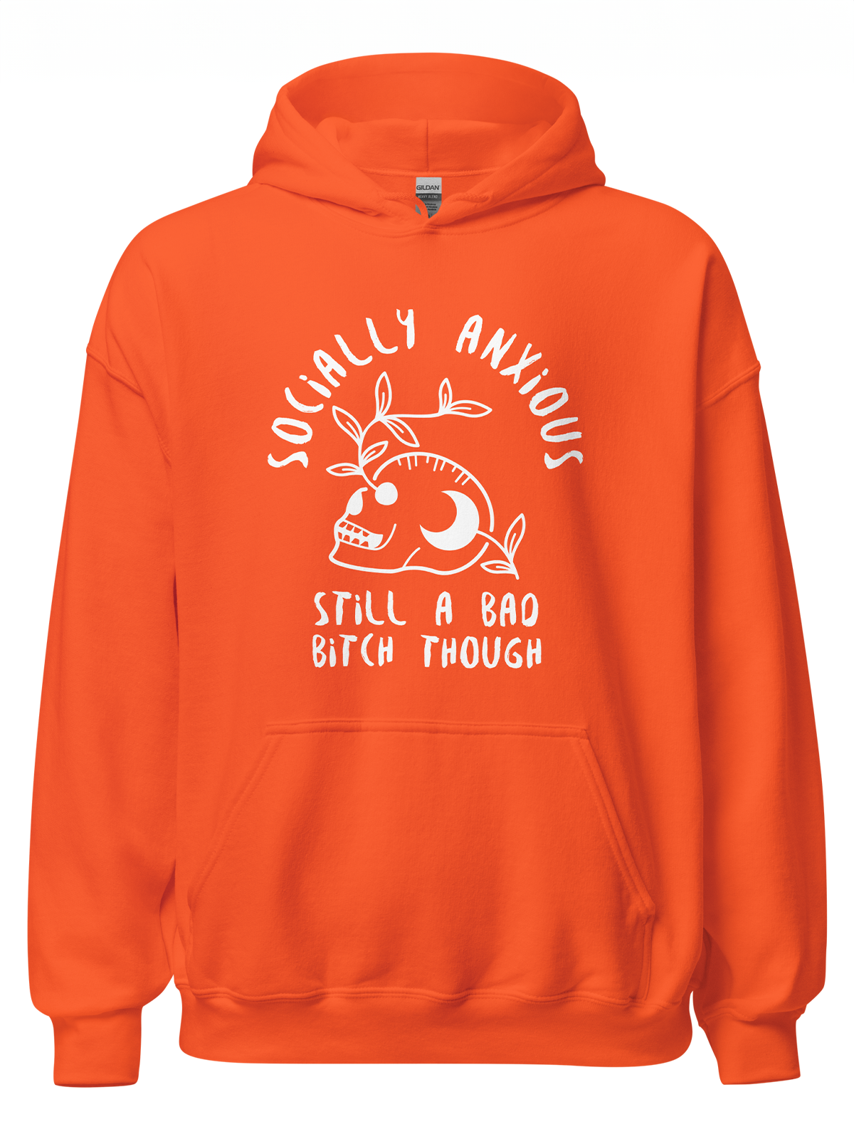 Socially Anxious Bitch Hoodie