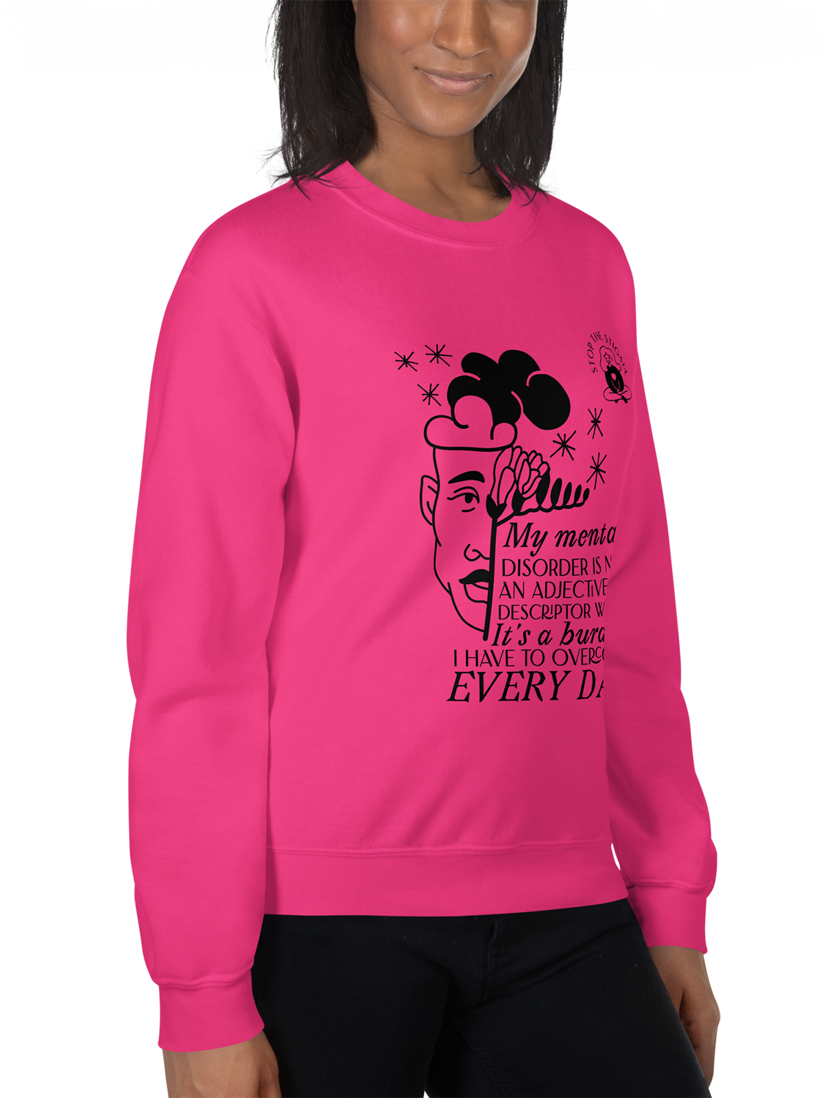 Stop The Stigma Sweatshirt