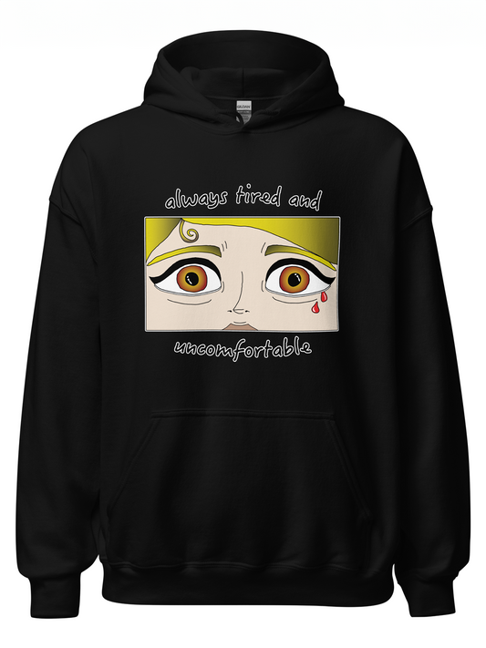 Always Tired Hoodie