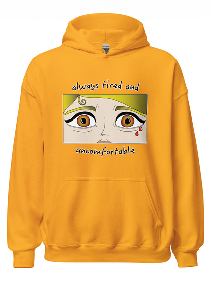 Always Tired Hoodie