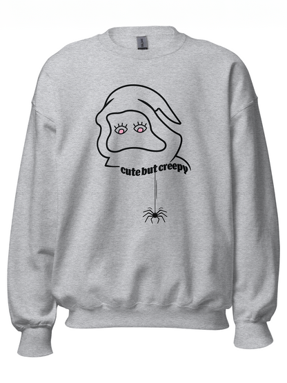 Cute But Creepy Sweatshirt