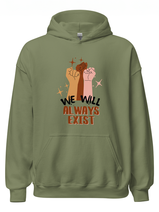 Races Will Always Exist Hoodie