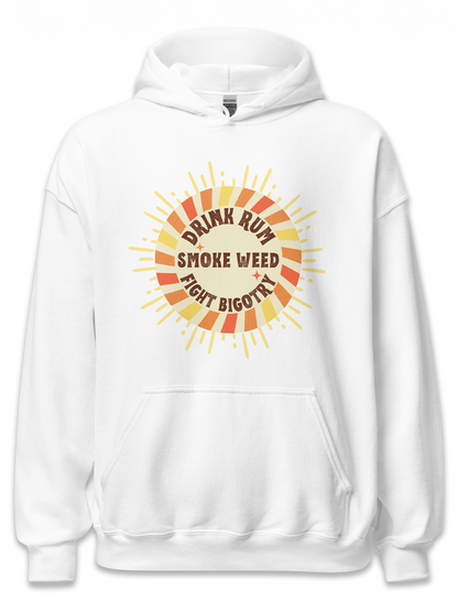 Drink, Smoke, Fight Hoodie