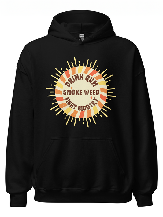 Drink, Smoke, Fight Hoodie