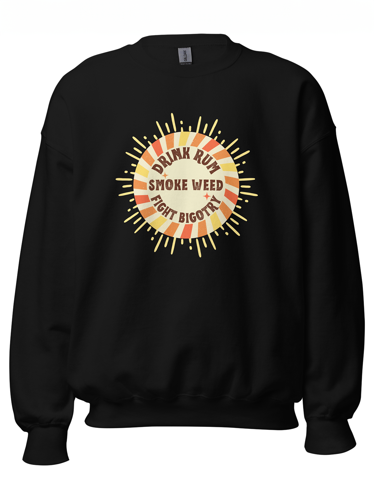 Drink, Smoke, Fight Sweatshirt