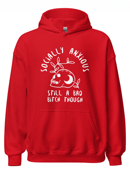 Socially Anxious Bitch Hoodie