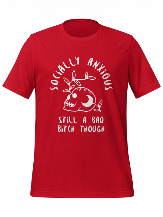 Socially Anxious Bitch Tee