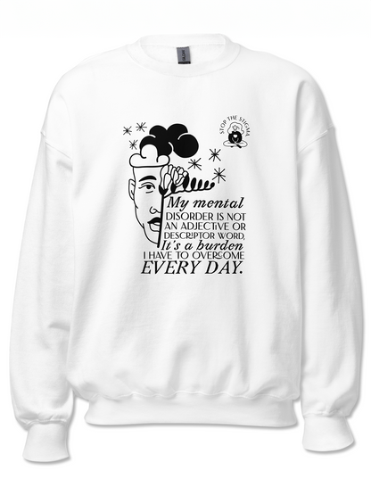 Stop The Stigma Sweatshirt