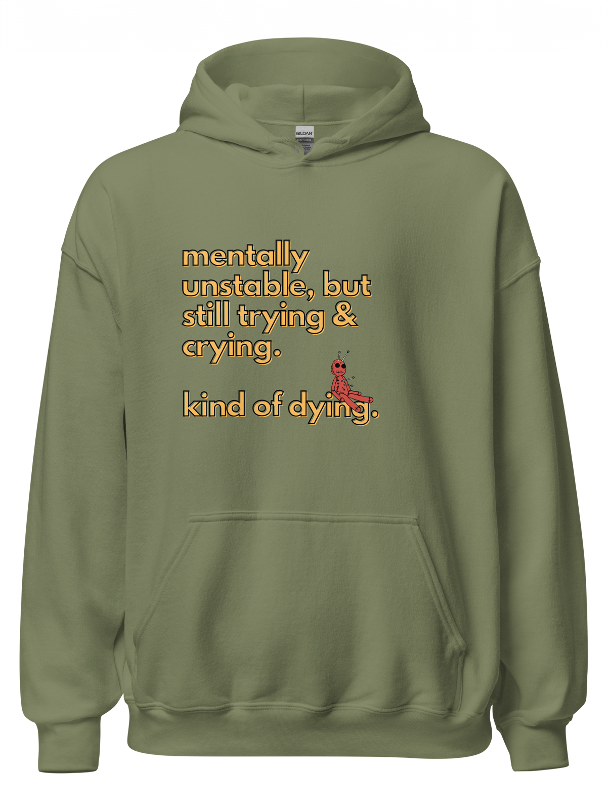 Unstable, Still Trying Hoodie